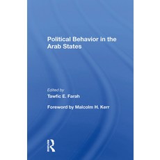 (영문도서)Political Behavior In The Arab States Paperback, English, 9780367298838, Routledge English, 9780367298838, Routledge