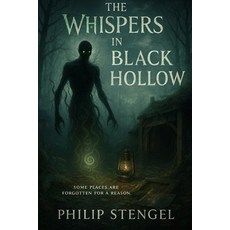 (英文圖書)The Whispers in Black Hollow 平裝版, Independently Published, 英文