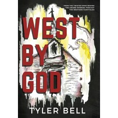 (영문도서) West By God Hardcover, Henlo Press, English, 9781962019019