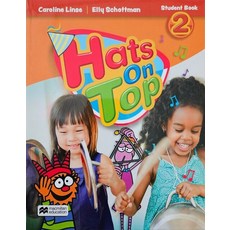 Hats On Top 2 Student Book (with eBook + Audio), 맥밀란, Hats On Top 2 Student Book (.., Caroline Linse, Elly Schottm..