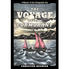 (영문도서) The Voyage of the Cormorant: A Memoir of the Changeable Sea Paperback, Patagonia, English, 9781938340666