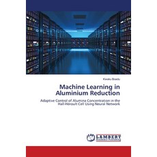 (英文圖書)Machine Learning in Aluminium Reduction 平裝版, LAP Lambert Academic Publis..., 英文