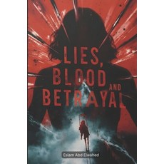 (英文圖書)Lies Blood and Betrayal: 100 True Stories of True Crime and Twisted Motives 平裝版, Independently Published, 英文