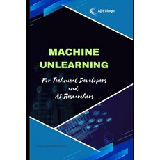 (영문도서)Machine Unlearning Paperback, Independently Published, English, 9798267927000
