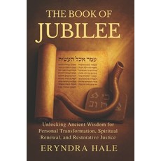 (英文圖書)The Book of Jubilee: Unlocking Ancient Wisdom for Personal Transformation Spiri... 平裝版, Independently Published, 英文