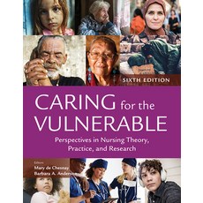 (英文圖書)Caring for the Vulnerable: Perspectives in Nursing Theory Practice and Research 平裝版, Jones & Bartlett Publishers, 英文