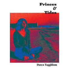 (영문도서) Princes & Tides Paperback, Poetic Justice Books & Arts, English, 9781950433223