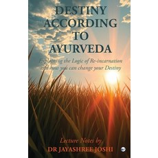 (英文圖書)Destiny According to Ayurveda: Explaining the Logic of Re-incarnation and how yo... 平裝版, Clever Fox Publishing, English