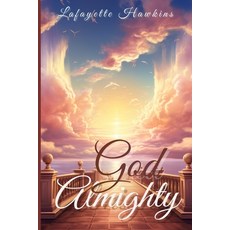 (영문도서) God Almighty Paperback, Independently Published, English, 9798879439281