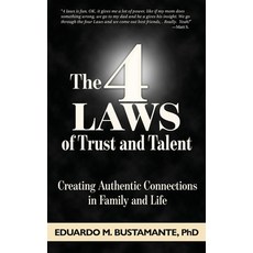 (英文圖書)The 4 LAWS of Trust and Talent: Creating Authentic Connections in Family and in... 平裝版, Independently Published, 英文