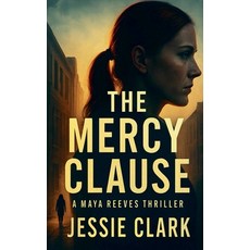(영문도서)The Mercy Clause Paperback, Jl Collins Publishing, English, 9798232419547