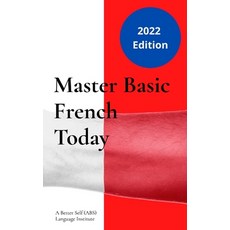 (영문도서)Master Basic French Today: Introductory Lessons Paperback, Bowles Books, English, 9783115034474
