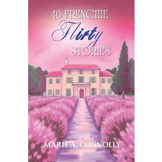 (영문도서)40 Frenchie Flirty Stories Paperback, Afnil, English, 9782488524902