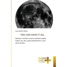 (英文圖書)You Can Have It All 平裝版, Blessed Hope Publishing, 英文