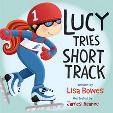Lucy Tries Short Track Paperback, Orca Book Publishers