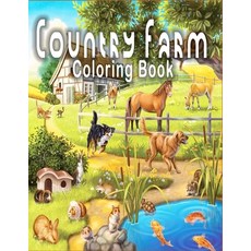 Country Farm Coloring Book: : Beautiful Landscapes Coloring Book For Adults: Lovely landscape Colori... Paperback, Independently Published, English, 9798581416303