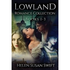 (영문도서) Lowland Romance Collection - Books 1-3 Paperback, Next Chapter, English, 9784824173133