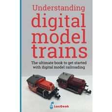 (영문도서) Understanding Digital Model Trains Paperback, Independently Published, English, 9782957977505
