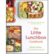 The Little Lunchbox Cookbook: Easy Real-Food Bento Lunches for Kids on the Go Paperback, Page Street Publishing