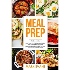 (영문도서)Meal Prep: 2 Manuscripts - Beginner's Guide to 70+ Quick and Easy Low Carb Keto... Paperback, Alakai Publishing LLC, English, 9781951030728