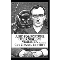 A Bid for Fortune or Dr. Nikola's Vendetta Illustrated Paperback, Independently Published, English, 9798698087779