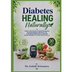 (英文圖書)Diabetes Healing Naturally: Evidence-Based Guide to Holistic Management Managin... 平裝版, Independently Published, 英文