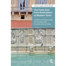 (英文圖書)The Fonte Gaia from Renaissance to Modern Times: A History of Construction Pres... 平裝版, Routledge, 英文