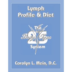 (영문도서) Lymph Profile & Diet Paperback, Createspace Independent Pub..., English, 9781530193363