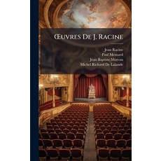 (영문도서)Å'uvres De J. Racine Hardcover, Hutson Street Press, English, 9781023820141