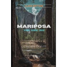 (英文圖書)Mariposa Tour Guide 2025 平裝版, Independently Published, 英文