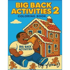 (영문도서)Big Back Activities 2 Paperback, Writers Edge Publications, English, 9798349458071
