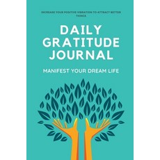 (英文圖書)Daily Gratitude Journal: 10 Minutes Daily and Monthly Gratitude for 120 Days (Ma... 平裝版, Notion Press, 英文