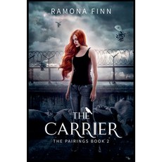(영문도서)The Carrier Paperback, Relay Publishing, English, 9798232111908