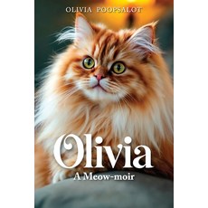 (英文圖書)Olivia: A Meow-moir 平裝版, Independently Published, 英文