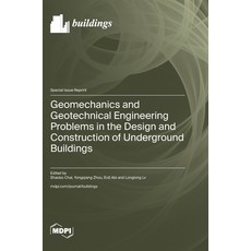 (英文圖書)Geomechanics and Geotechnical Engineering Problems in the Design and Constructio... 精裝版, Mdpi AG, 英文