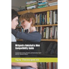 (英文圖書)Mrigasira Nakshatra Men Compatibility Guide: Complete Matchmaking Remedies and... 平裝版, Independently Published, 英文