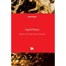 (영문도서) Liquid Biopsy Hardcover, Intechopen, English, 9781838811297