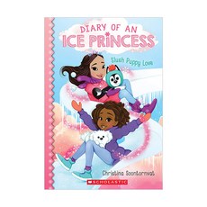 Diary of an Ice Princess #05 : Slush Puppy Love (Paperback) 9781338607499 2450095