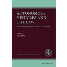 (英文圖書)Autonomous Vehicles and the Law: A Revolution Through the Prism of Civil Liability 精裝版, Brill Nijhoff, 英文