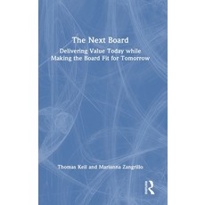 (英文圖書)The Next Board: Delivering Value Today while Making the Board Fit for Tomorrow 精裝版, Routledge, 英文