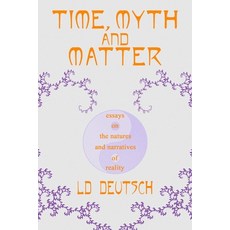 (영문도서) Time Myth and Matter Hardcover, Sacred Bones Books, English, 9781736146934