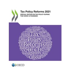 (영문도서) Tax Policy Reforms 2021 Paperback, Org. for Economic Cooperati..., English, 9789264625655