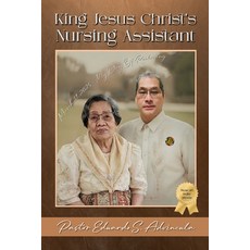 (영문도서)King Jesus Christ's Nursing Assistant: March 31 2025 - My Day of Reckoning: Mar... Paperback, His Majesty - K.J.C. Publis..., English, 9798996305001