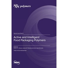 (영문도서) Active and Intelligent Food Packaging Polymers Hardcover, Mdpi AG, English, 9783036597355