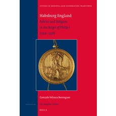 (영문도서)Habsburg England Hardcover, Brill, English, 9789004421967