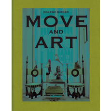 (영문도서) Move & Art Hardcover, Te Neues Publishing Company, English, 9783961714155