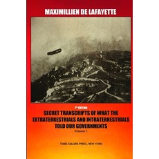 (영문도서)7th Edition. Secret Transcripts of what the Extraterrestrials and Intraterrestri... Paperback, Lulu.com, English, 9781794825970
