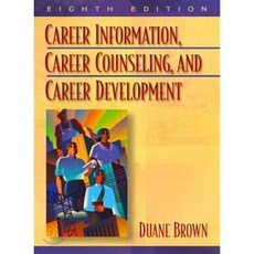 Career Information Career Counseling and Career Development, Allyn & Bacon