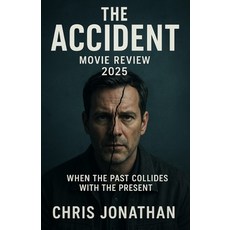 (英文圖書)The accident movie review 2025: when the past collides with the present 平裝版, Independently Published, English