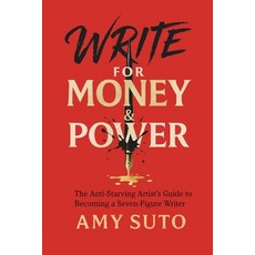 (영문도서)Write for Money and Power Paperback, Sutoscience LLC, English, 9798992619027